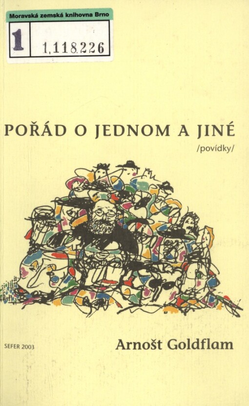 Pořád o jednom a jiné: povídky