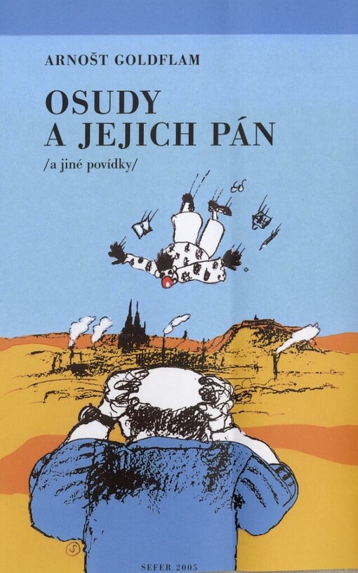 Osudy a jejich pán: (a jiné povídky)