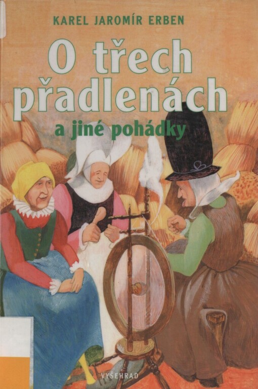 O třech přadlenách a jiné pohádky