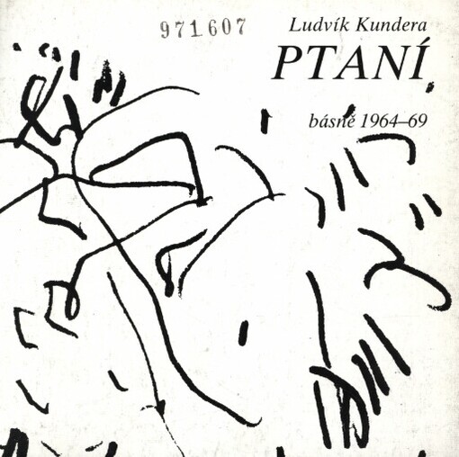Ptaní: básně 1964-69