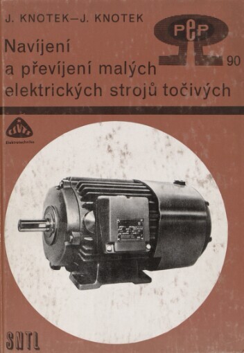 Navíjení a převíjení malých elektrických strojů točivých