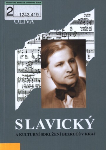 Jaroslav Slavický a Kulturní sdružení Bezručův kraj