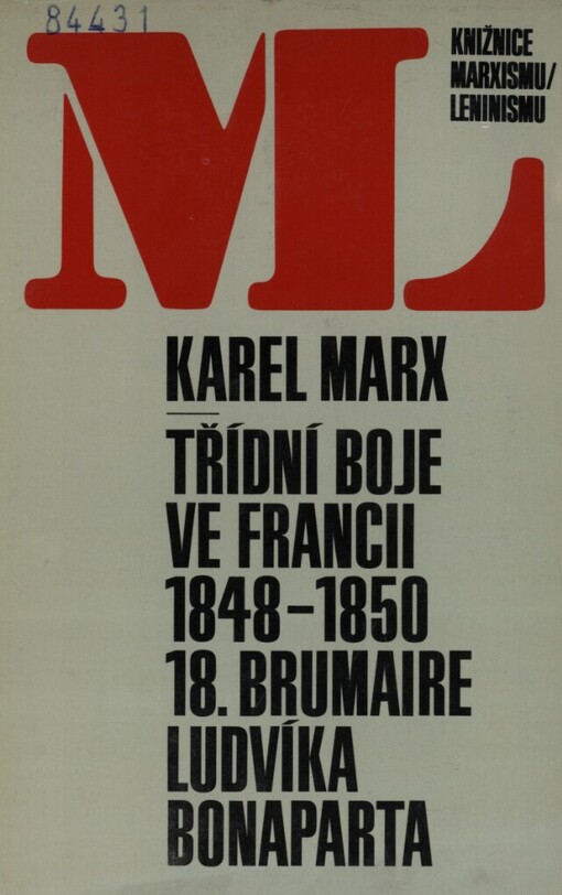 Třídní boje ve Francii 1848-1850 ;osmnáctý brumaire Ludvíka Bonaparta