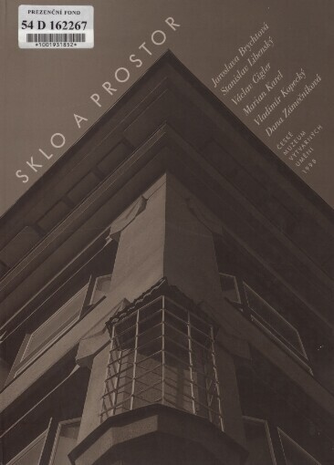 Sklo a prostor =: [Glass and space