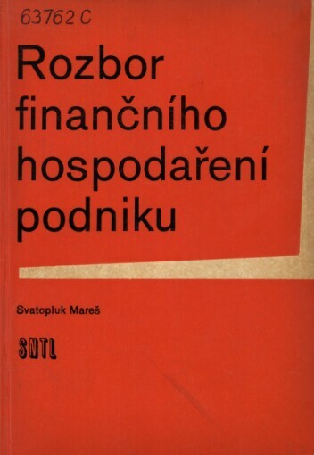 Rozbor finančního hospodaření podniku