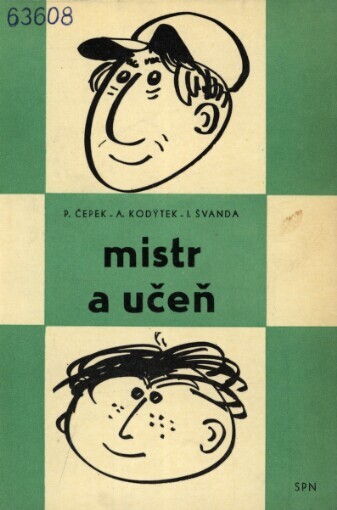 Mistr a učeň: jak vychovávat učně v odborném výcviku?
