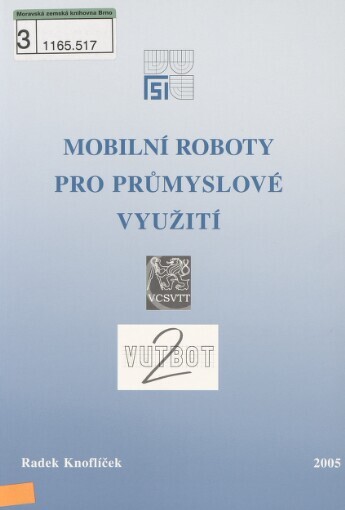 Mobilní roboty pro průmyslové využití - VUTBOT 2