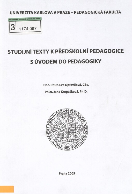 Studijní texty k předškolní pedagogice s úvodem do pedagogiky