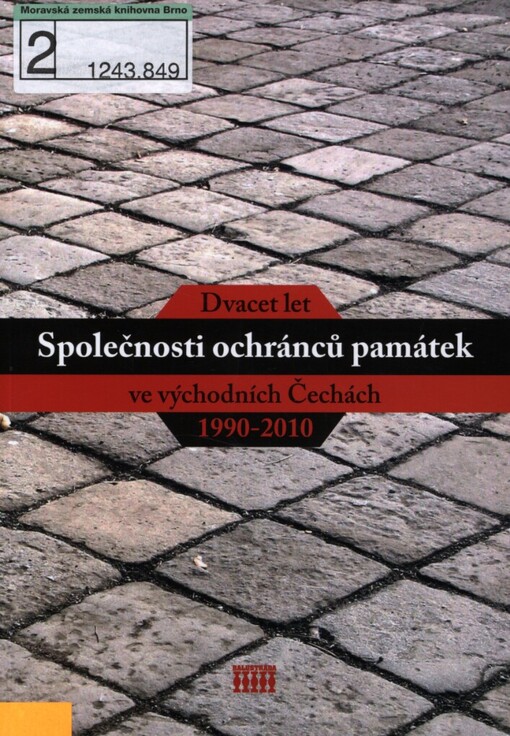 Dvacet let Společnosti ochránců památek ve východních Čechách (1990-2010)