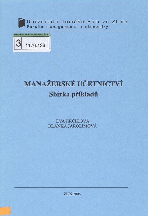 Manažerské účetnictví: sbírka příkladů, Vyd. 1.