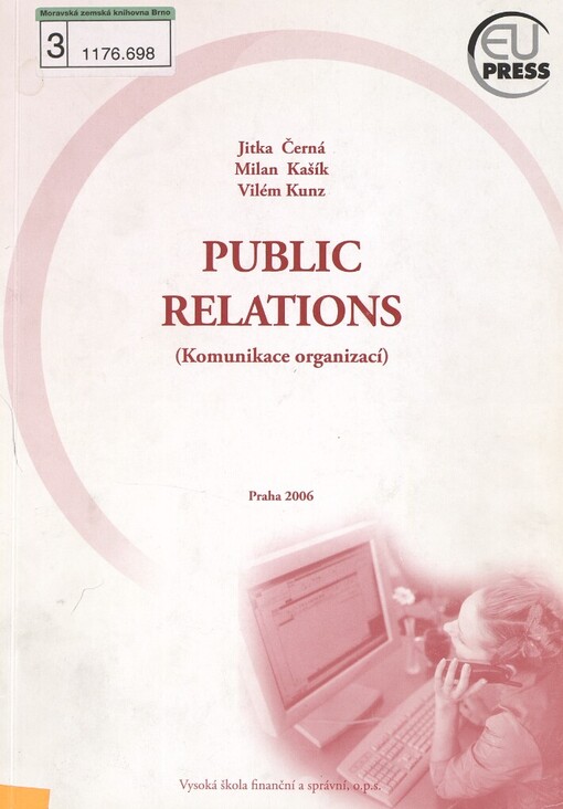 Public relations: (komunikace organizací)