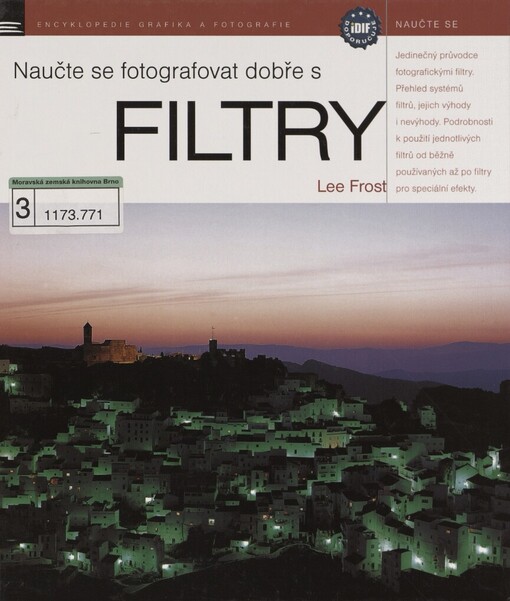 Naučte se fotografovat dobře s filtry