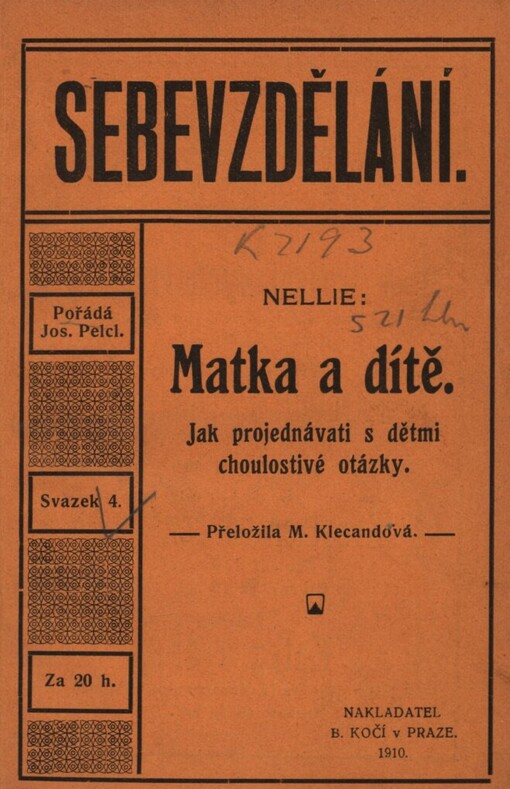 Matka a dítě: jak projednávati s dětmi choulostivé otázky