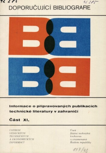 Informace o připravovaných publikacích technické literatury v zahraničí: Doporučující bibliogr