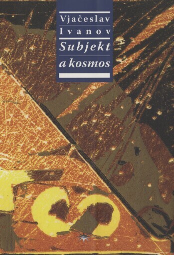 Subjekt a kosmos