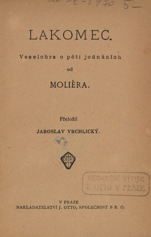 Lakomec: veselohra o 5 jednáních