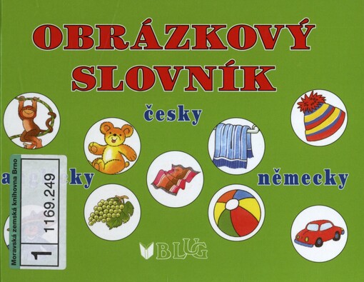 Obrázkový slovník: [česky, anglicky, německy