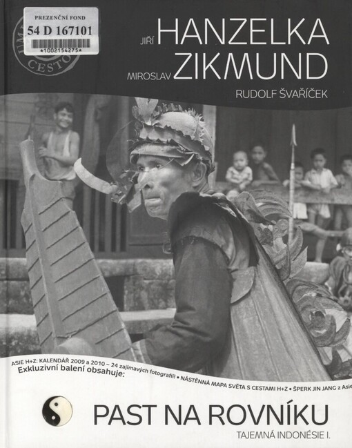 Past na rovníku: tajemná Indonésie I