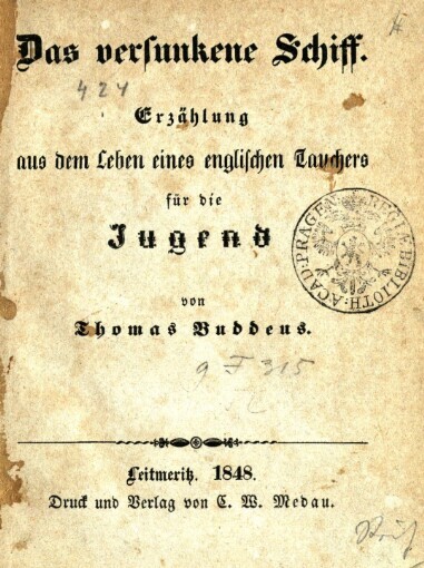 Versunkene Schiff: Erzählung aus dem Leben eines englischen Tauchers : für die Jugend