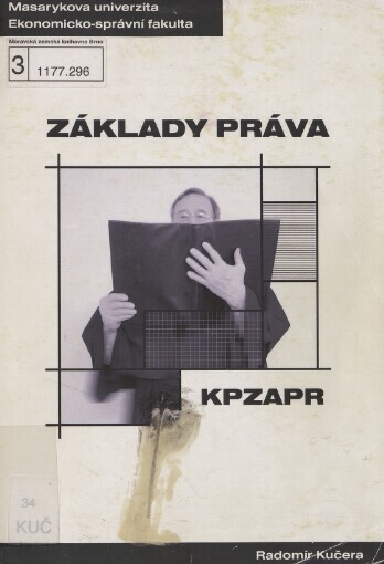 Základy práva: distanční studijní opora, Vyd. 2., přeprac.