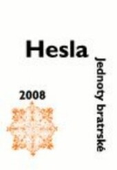 Hesla Jednoty bratrské 2008