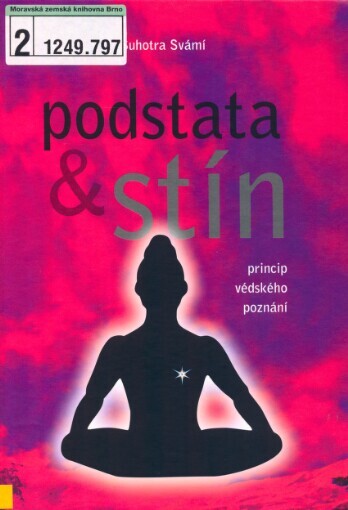Podstata & stín: védský způsob poznávání