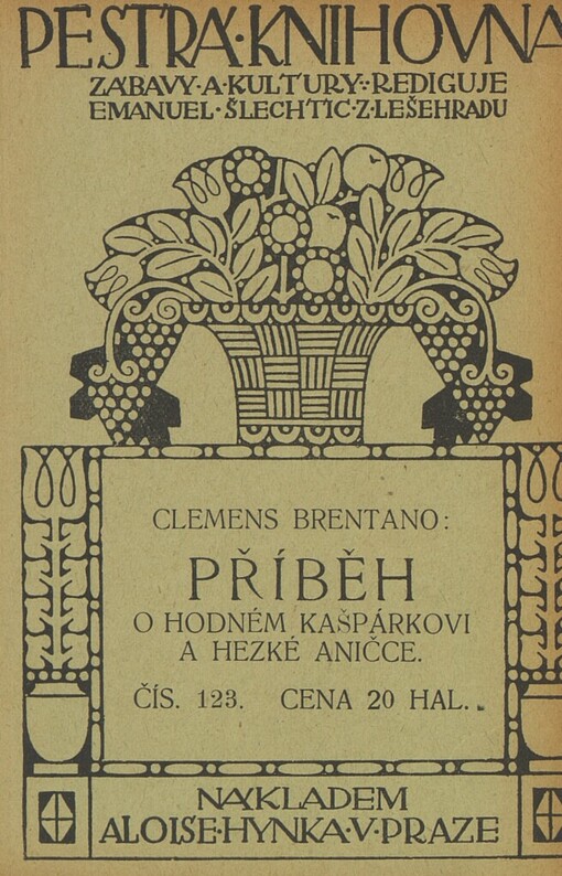 Příběh o hodném Kašpárkovi a hezké Aničce