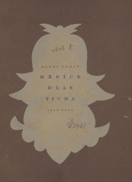 Měsíce: Hlas ticha : 1914-1918