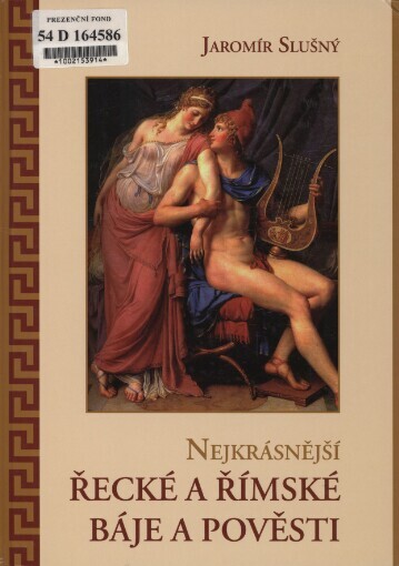 Nejkrásnější řecké a římské báje a pověsti
