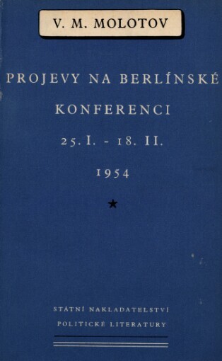 Projevy na berlínské konferenci 25.1.-18.2.1954