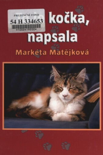 To je kočka, napsala