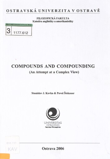 Compounds and compounding: (an attempt at a complex view)