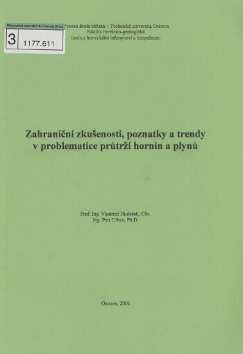 Zahraniční zkušenosti, poznatky a trendy v problematice průtrží hornin a plynů