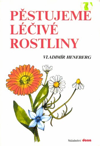 Pěstujeme léčivé rostliny