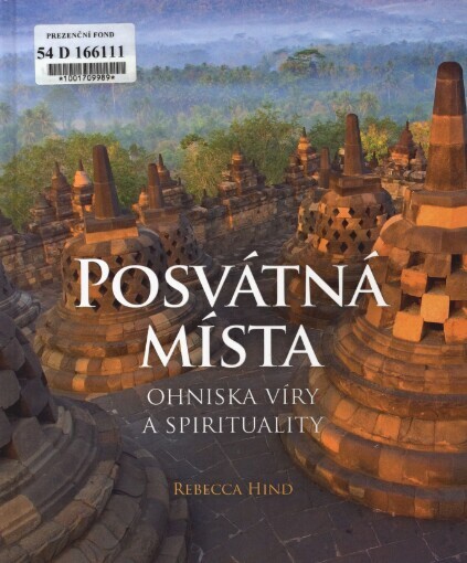 Posvátná místa: ohniska víry a spirituality