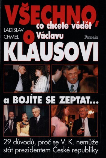 Všechno, co chcete vědět o Václavu Klausovi a bojíte se zeptat-