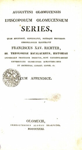 Augustini Olomucensis episcoporum Olomucensium Series