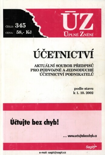 Účetnictví: aktuální soubor předpisů pro podvojné a jednoduché účetnictví podnikatelů : podle stavu k 1.10.2002