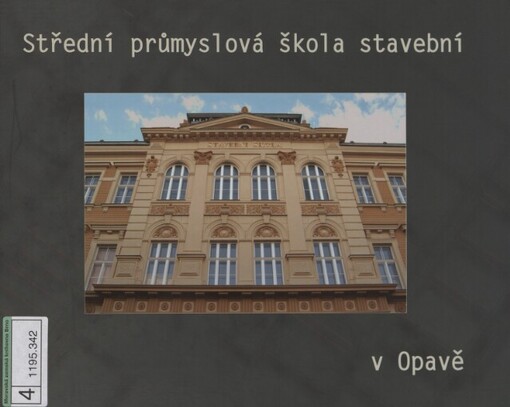 Střední průmyslová škola stavební v Opavě