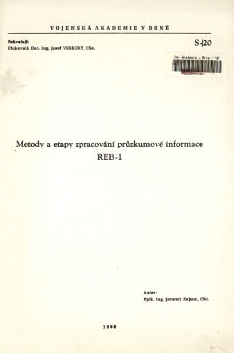 Metody a etapy zpracování průzkumové informace REB-I