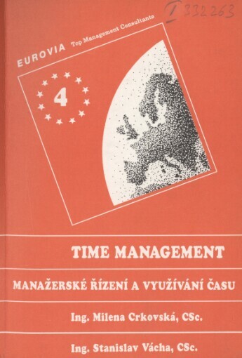 Time management: manažerské řízení a využívání času