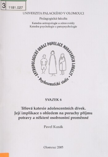 Antropologický obraz populace moravských lokalit: psychosomatické studie