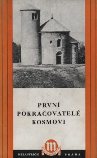 První pokračovatelé Kosmovi