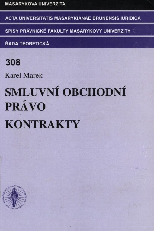 Smluvní obchodní právo :kontrakty