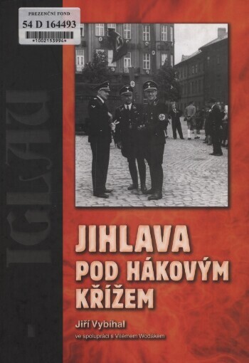 Jihlava pod hákovým křížem