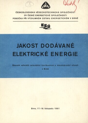 Jakost dodávané elektrické energie: sborník přednášek celostátní konference s mezinárodní účastí
