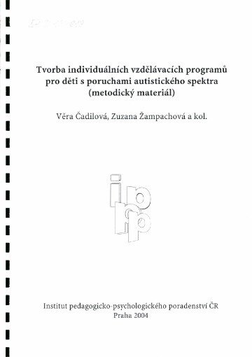 Tvorba individuálních vzdělávacích programů pro děti s poruchami autistického spektra: (metodický materiál)