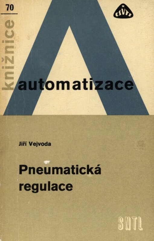Pneumatická regulace, 3., přeprac. vyd.