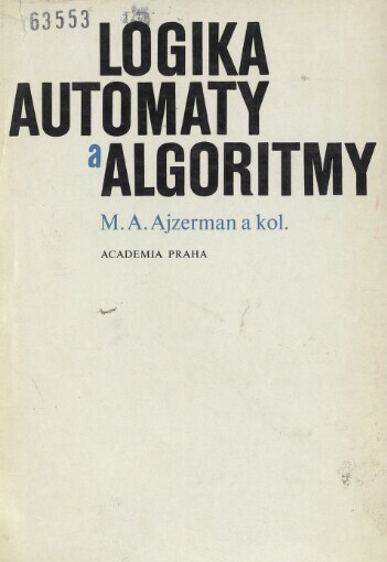 Logika, automaty a algoritmy