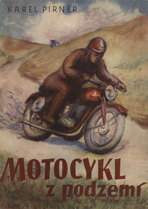 Motocykl z podzemí :román pro mládež